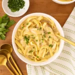 Easy Chicken and Noodles creamy comfort dinner